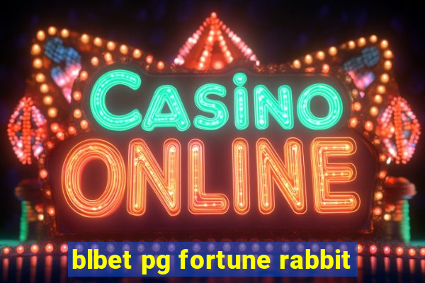 blbet pg fortune rabbit